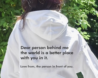 Dear Person Behind Me Hoodie, Mental Health Pullover, Empowerment Clothing