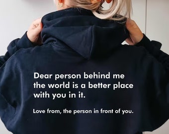 Dear Person Behind Me Hoodie, Self-Care, Mental Health Awareness, Comfort Clothing, Wellness, Empowerment, Body Positivity - BLACK ONLY