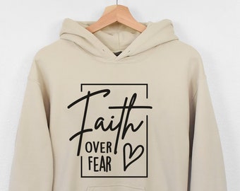 Faith Over Fear Unisex Hoodie, Christian Gift