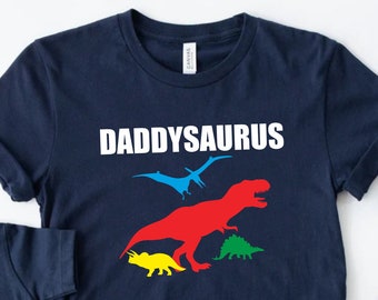 Daddysaurus Fathers day T-shirt, T-REX Dad Shirt, Gift for Daddy, Fun Father day gift, Best Father, Dinosaur Lover Dad, Dad Shirt,
