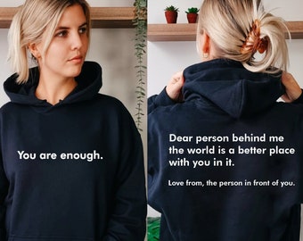 Dear Person Behind Me Hoodie, Self-Care, Mental Health Awareness, Comfort Clothing, Wellness, Empowerment, Body Positivity,