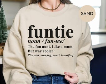 Funtie Sweatshirt | Lustiges Tante Grafik Pullover