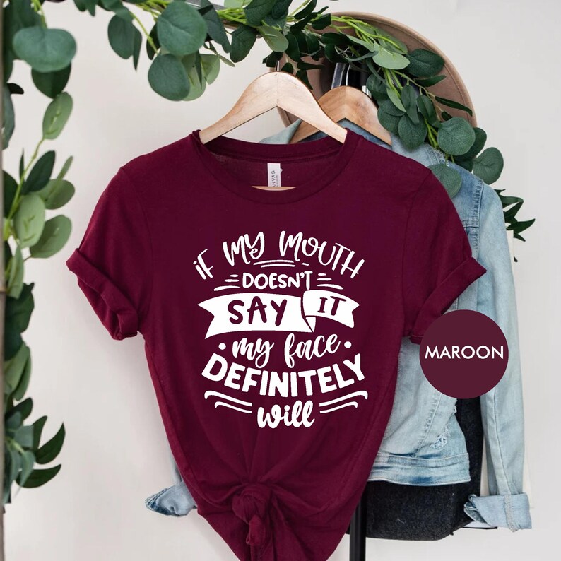 a t - shirt that says i'm my mouth doesn't say it