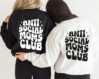 Sudadera del Club de Mamás Antisociales – Sudadera divertida para mamás introvertidas