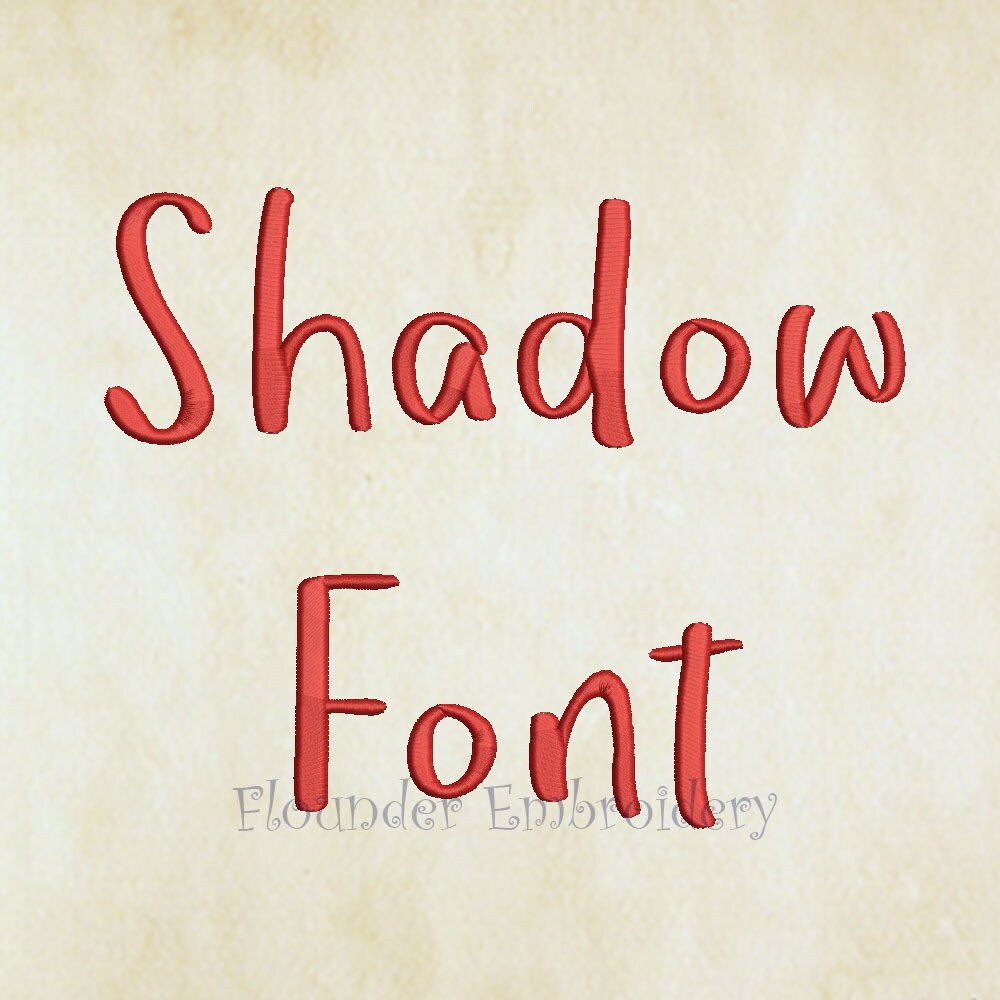 Shadow Embroidery Font 4 Size Embroidery Designs Fonts INSTANT Etsy
