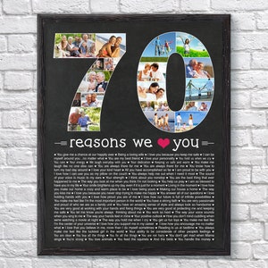 70 Reasons We Love You Photo Collage, 70th Birthday Gift for Woman, 70 Things We Love About You, 70th Birthday Gift for Man Personalized