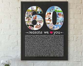 60th Birthday Photo Collage: 60 Reasons We Love You (Digigtal or Printed)