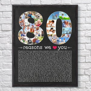 Custom 80 Reasons We Love You Photo Collage, 80th Birthday Gift for Men or Women, 80th Birthday Gift for Grandma or Grandpa