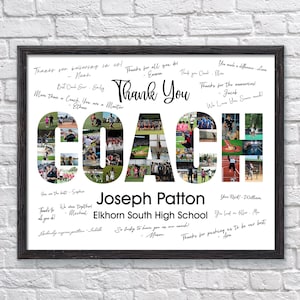 May include: A framed collage print featuring the word COACH in large letters filled with various sports photos. The text Thank You, Joseph Patton, and Elkhorn South High School appear alongside handwritten-style messages from students.