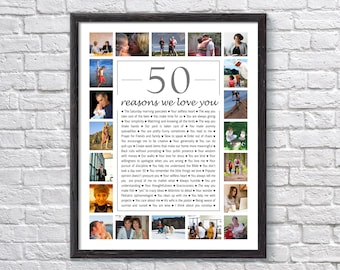 50 Reasons We Love You Photo Collage: 50th Birthday Gift (Digital or Printed)