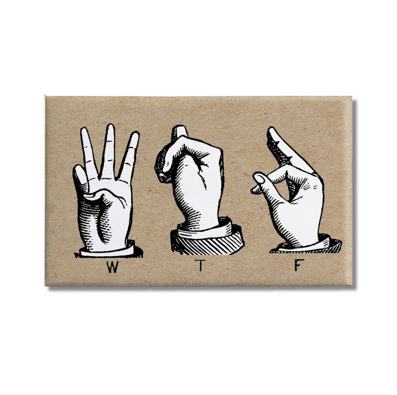 Wtf Sign Language Magnet Or Pocket Mirror American Sign Etsy