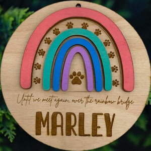 Ornament Rainbow Bridge Dog Memorial Gift Loss of Pet Ornament Gift