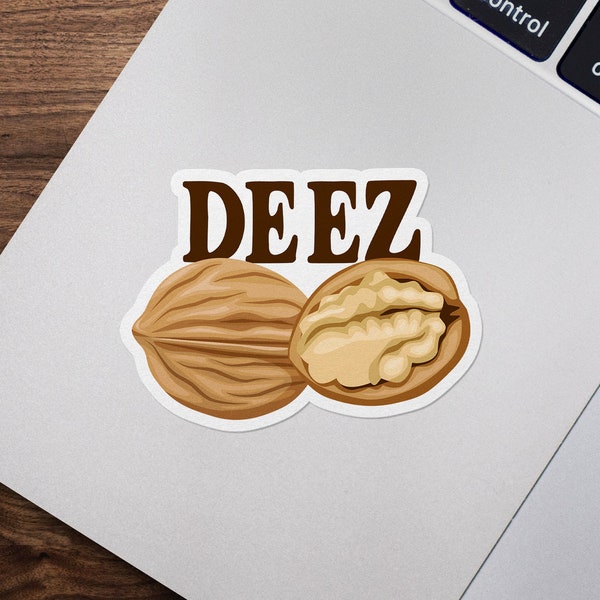 Deez Nuts Sticker, Funny Inappropriate, Dad Humor, Walnuts, Peanuts, Cashews, Almonds, Waterproof Vinyl Sticker for Hydroflask || 463