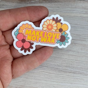 Make Love Not War Sticker, Neon Flower Decal, Groovy, Peace Out, Far Out, Waterproof Vinyl Sticker for Hydroflask 028 image 4