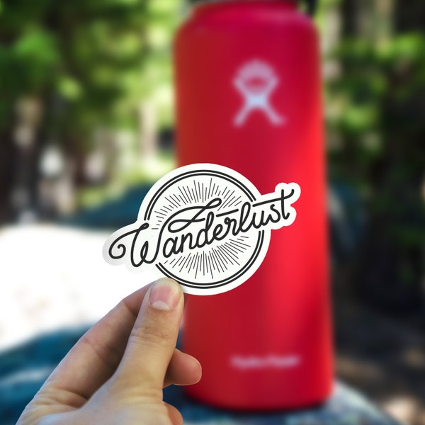 Wanderlust Sticker, Adventure Decal, Hand Lettered Sticker, Waterproof Vinyl Sticker for Hydroflask || 158