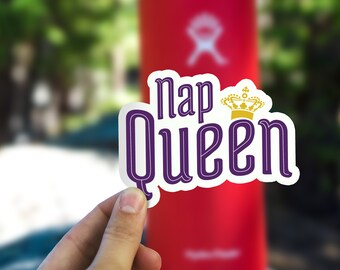 Nap Queen Sticker Nap Lover Decal Waterproof Vinyl Stickers | Etsy