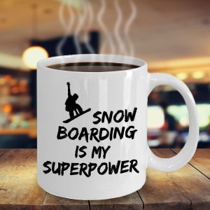 Snowboard Mug, This SuperPower Snowboarding Mug Is A Perfect Fun Gift For Snowboarder Get Our Unique Snowboarder Mug As Snowboarder Gift image 2
