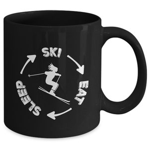 Skiing Mug, Eat Sleep Ski Mug is a Great Skiing Gift For Skier Get Black Ceramic Mug & Deliver Perfect Ski Gift Coffee Mug As Gift For Her image 2