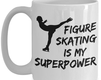 Figure Skating Mug, Our SuperPower Figure Skater Mug Is Perfect Figure Skating Gift! Get Your Ice Skating Mug & Join The Ice Skating Party!