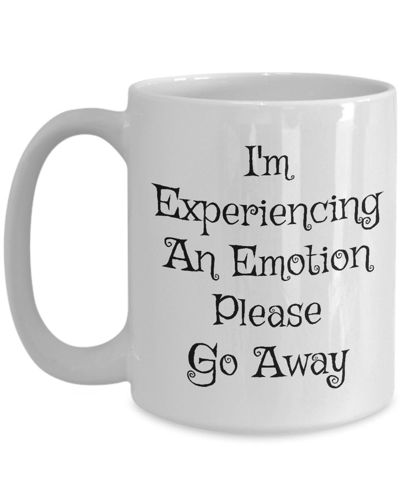 Funny Coffee Mug Positive Mug Motivational Mug Our Positive Etsy