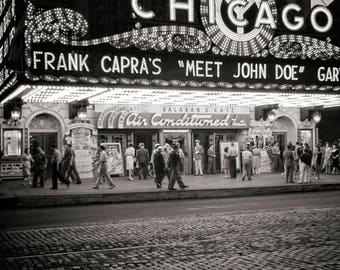 Chicago Photo, Theatre, Chicago Illinois, Gift for Movie Lovers, Entertainment Room Decor, Marquee, Meet Jane Doe, City Wall Art, 1941