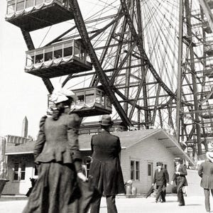 First Ferris Wheel at the World&#39;s Columbian Exposition, Chicago, 1893