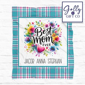 Personalized Mom Blanket with Kids Names - Floral Best Mom Ever - Fleece Blanket Gift for Mom - Pink and Blue - Mother&#39;s Day Gift/Christmas