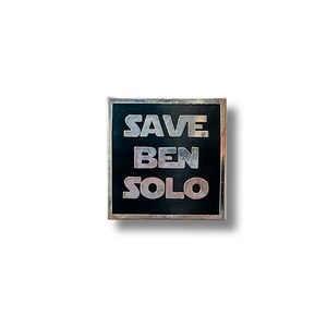 Save Ben Solo Pin Star Wars Inspired Kylo Ren Episode 9