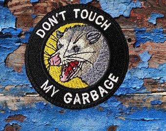 Opossum Don't Touch My Garbage Patch/ Animal Patch
