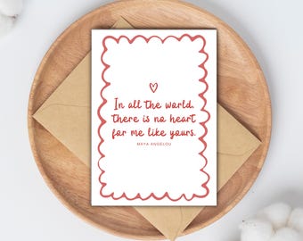 Maya Angelou Love Quote Card | Romantic Valentine's Day Greeting