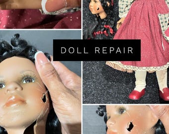 Custom Doll Repair & Restoration Service - Request a Quote