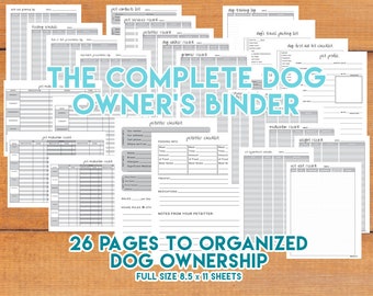 Complete Dog Owner Printable Planner Binder, Pet Care Veterinary Records Organizer, Pet Planner, 8.5x11 PDF Instant Download