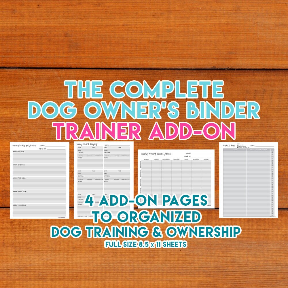 Complete hondeneigenaar trainer editie ALLEEN add-on afdrukbare planner, hondentrainingsplan en record, huisdierverzorgingsplanner 8,5 x 11 pdf direct downloaden