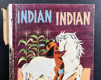 Vintage Golden Book Indian Indian 1952 "A" Printing Children's Hardcover Illustrations |Cute Bedtime Story |Pages for Craft Journal Project