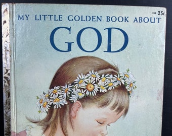 Vintage My Little Golden Book About God 1956 "A" Printing Children's Hardcover Illustrations |Bedtime Story | For Baby Nursery Decor| Craft