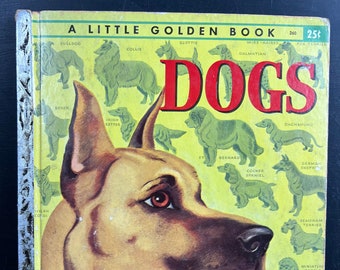 Vintage Little Golden Book Dogs 1952 "A" Printing Children's Hardcover Illustrations | Cute Bedtime Story| Baby Nursery Library Decor |Craft