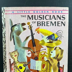 Vintage Little Golden Book The Musicians of Bremen 1954 &quot;A&quot; Children&#39;s Hardcover Illustrated |Bedtime Story| Baby Nursery Library Decor
