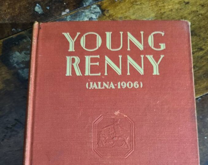 Young Renny Vintage YOUNG RENNY (jalna-1906) by Mazo De La Roche Copyright 1935 by ...