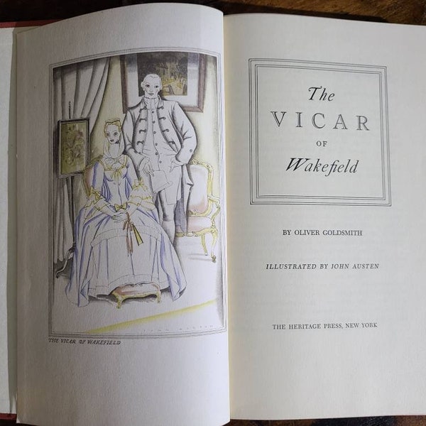 Vintage The VICAR of WAKEFIELD By Oliver Goldsmith Illustrated by John Austen ~Heritage Press New York~ 1939 ~ Hardcover