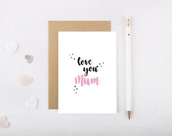 Love You Mum/Nan/Granny/Nanna Card- Mother's Day, Mother's Day Cards, Mother's Day Gift