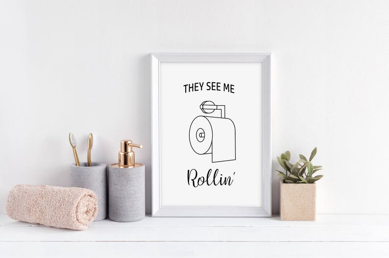 They See Me Rollin' Bathroom/Toilet Print bathroom wall image 1