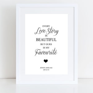 Impressão personalizada 'Toda história de amor é linda, mas a nossa é minha favorita', presente de dia dos namorados/noivado/casamento/aniversário
