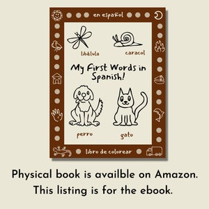Pode incluir: Uma capa de livro marrom com uma borda branca e ilustra&ccedil;&otilde;es de animais e insetos. O t&iacute;tulo do livro &eacute; "My First Words in Spanish!" e o texto "libro de colorear" est&aacute; na parte inferior da capa.