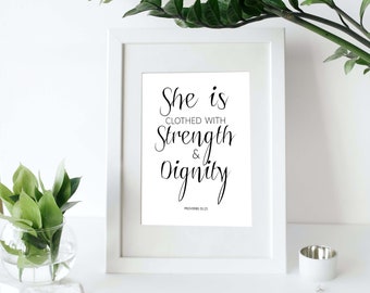 She is clothed with strength and dignity - PRINTABLE DOWNLOAD*  Wall Art, Christian, Scripture, empower, Strength, Dignity, Poster, Print