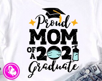Free Free 166 Svg Mother Of The Graduate Shirt SVG PNG EPS DXF File