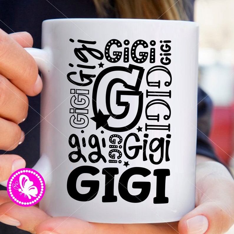 Download Gigi Svg File Cricut Downloads Family Shirts Design Gigi Mug Birthday Decor Mothers Day Cut File Many Words In Different Fonts Art Collectibles Drawing Illustration Dekorasyonu Net