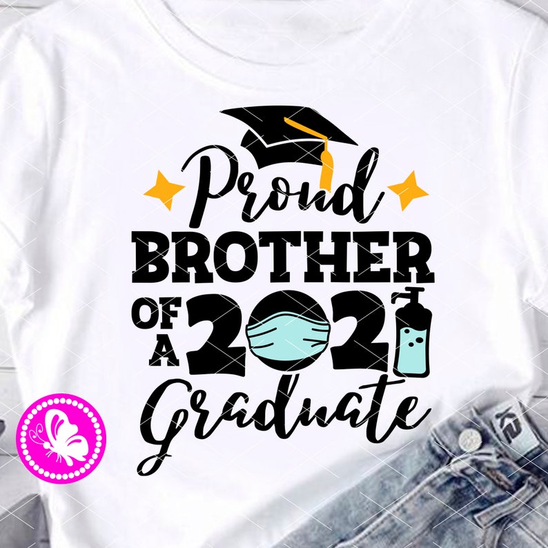 Download BUNDLE svg Proud Brother of a 2021 graduate Sister Mom Dad ...