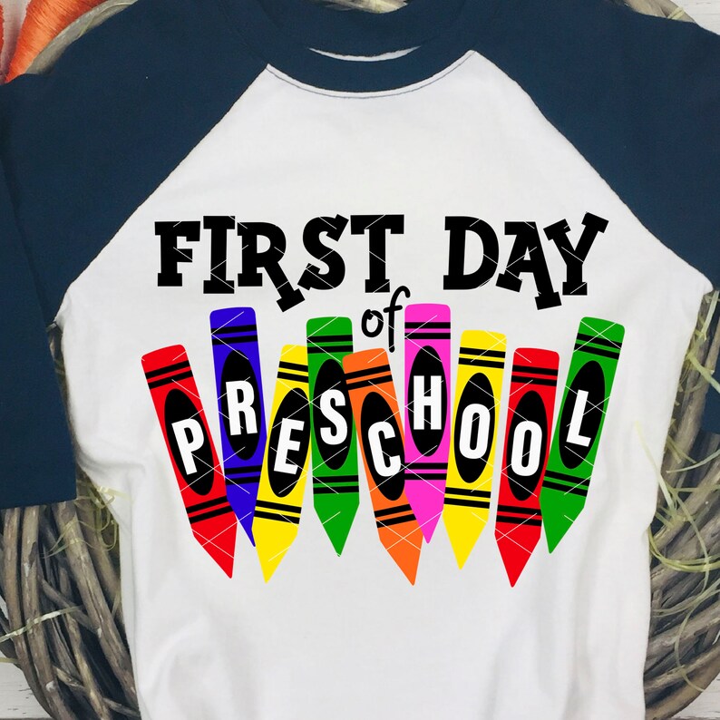 Download SVG First day of Preschool Teacher shirt design Crayons ...