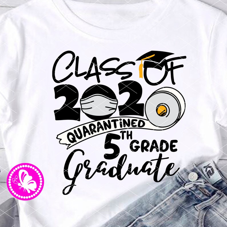 Download Class of 2020 quarantined 5th grade Graduate svg Fifth grade | Etsy