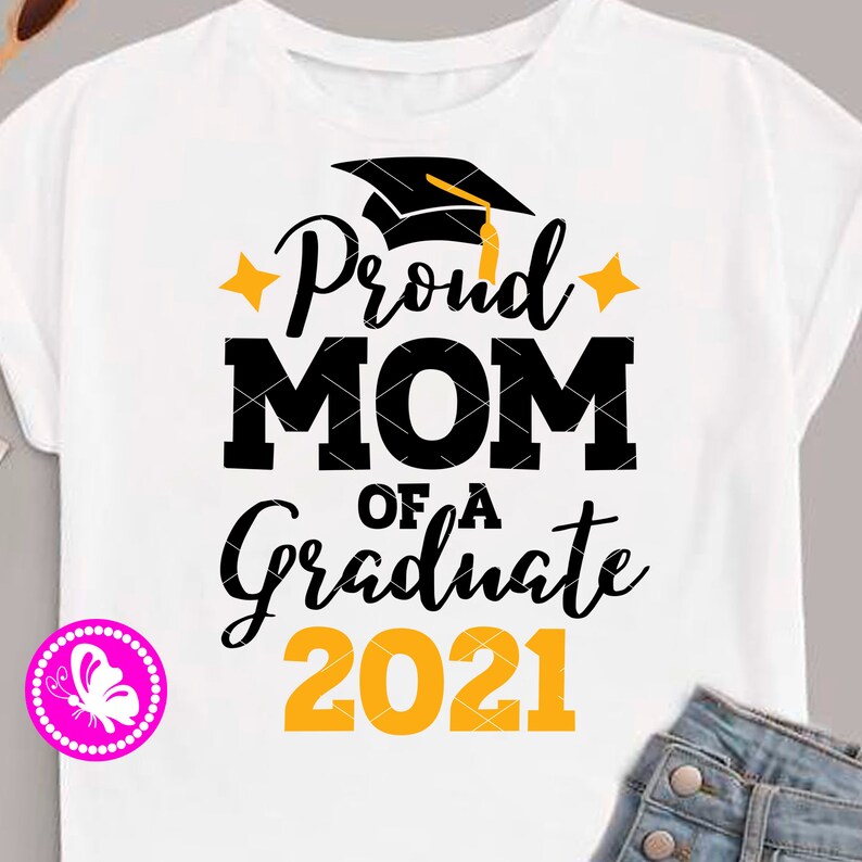 Download Proud mom of a graduate 2021 svg Mom shirt Graduation cap ...